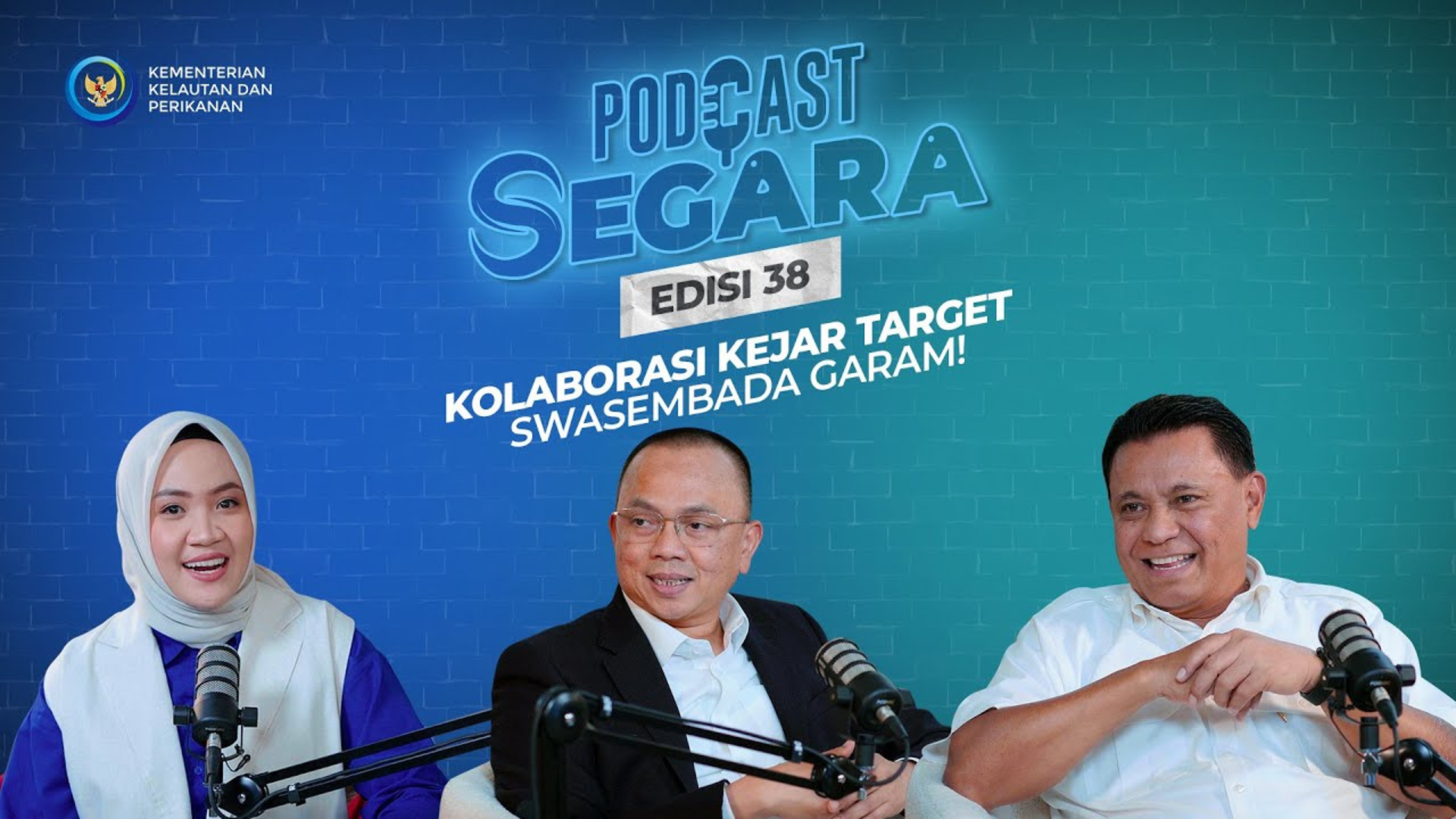 Podcast Segara Podcast Segara Edisi 38 Kolaborasi Kejar Target Swasembada Garam!